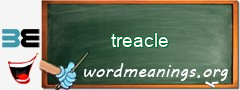 WordMeaning blackboard for treacle